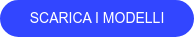 SCARICA I MODELLI